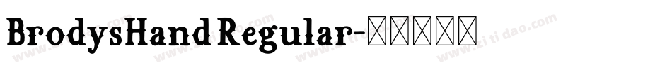 BrodysHand Regular字体转换